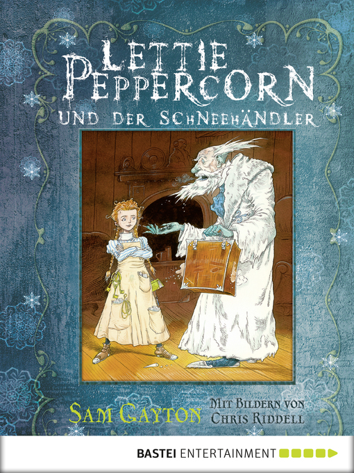 Title details for Lettie Peppercorn und der Schneehändler by Sam Gayton - Available